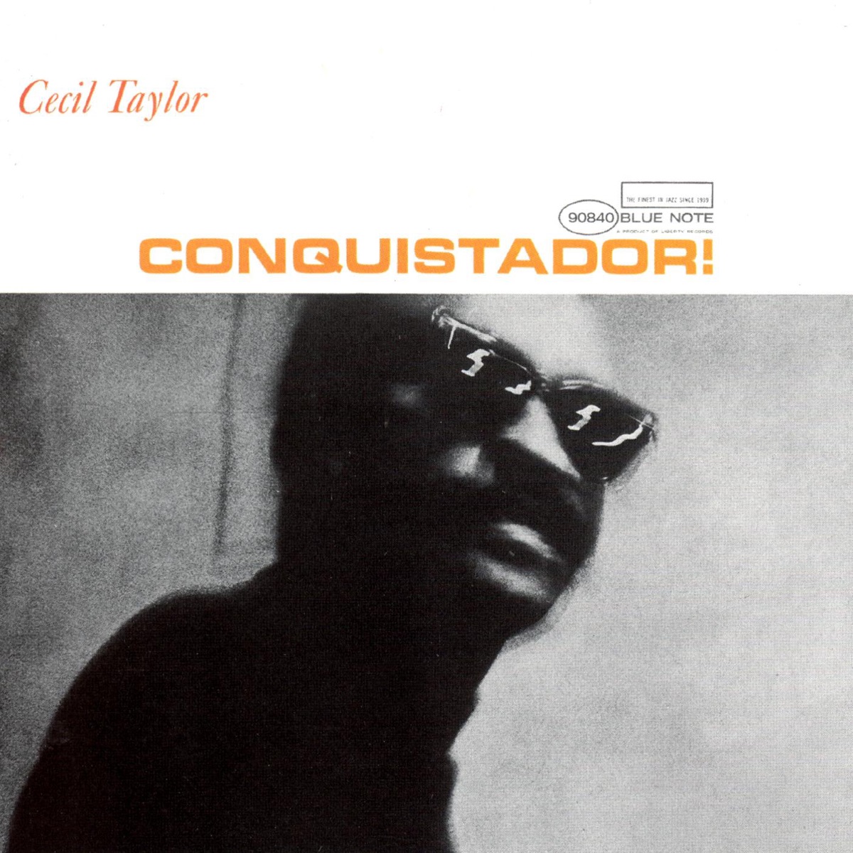 Conquistador! (The Rudy Van Gelder Edition Remastered) by Cecil Taylor album cover
