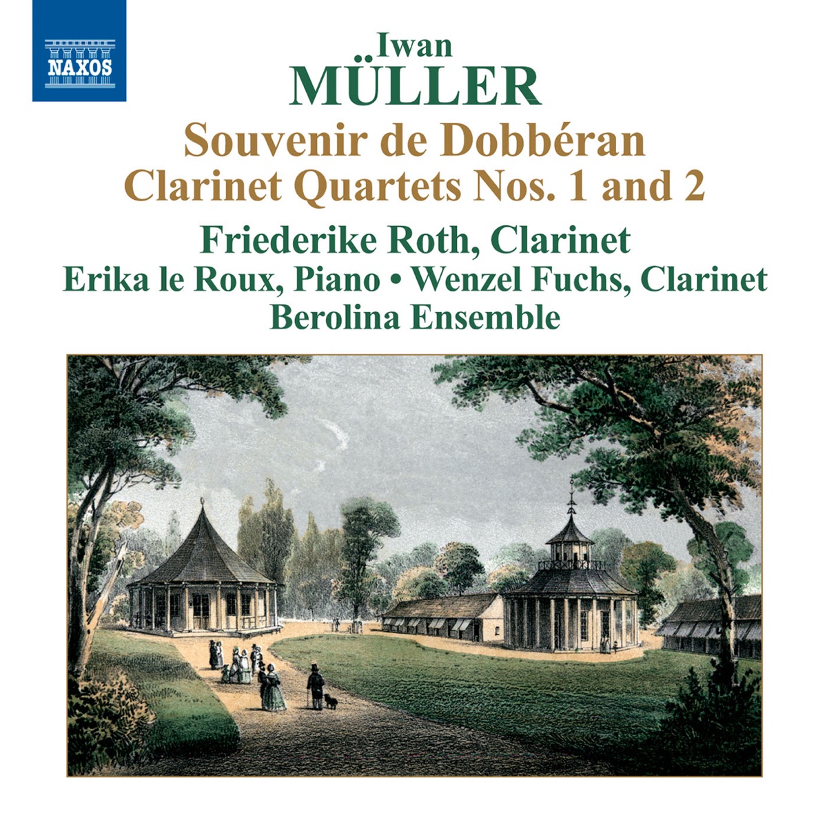 Müller: Clarinet Quartets Nos. 1 and 2 by Berolina Ensemble, Erika Le Roux, Friederike Roth & Wenzel Fuchs album cover