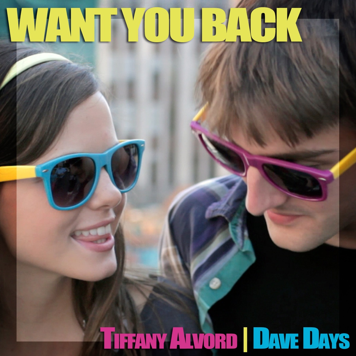 Want You Back - Single by Tiffany Alvord & Dave Days album cover