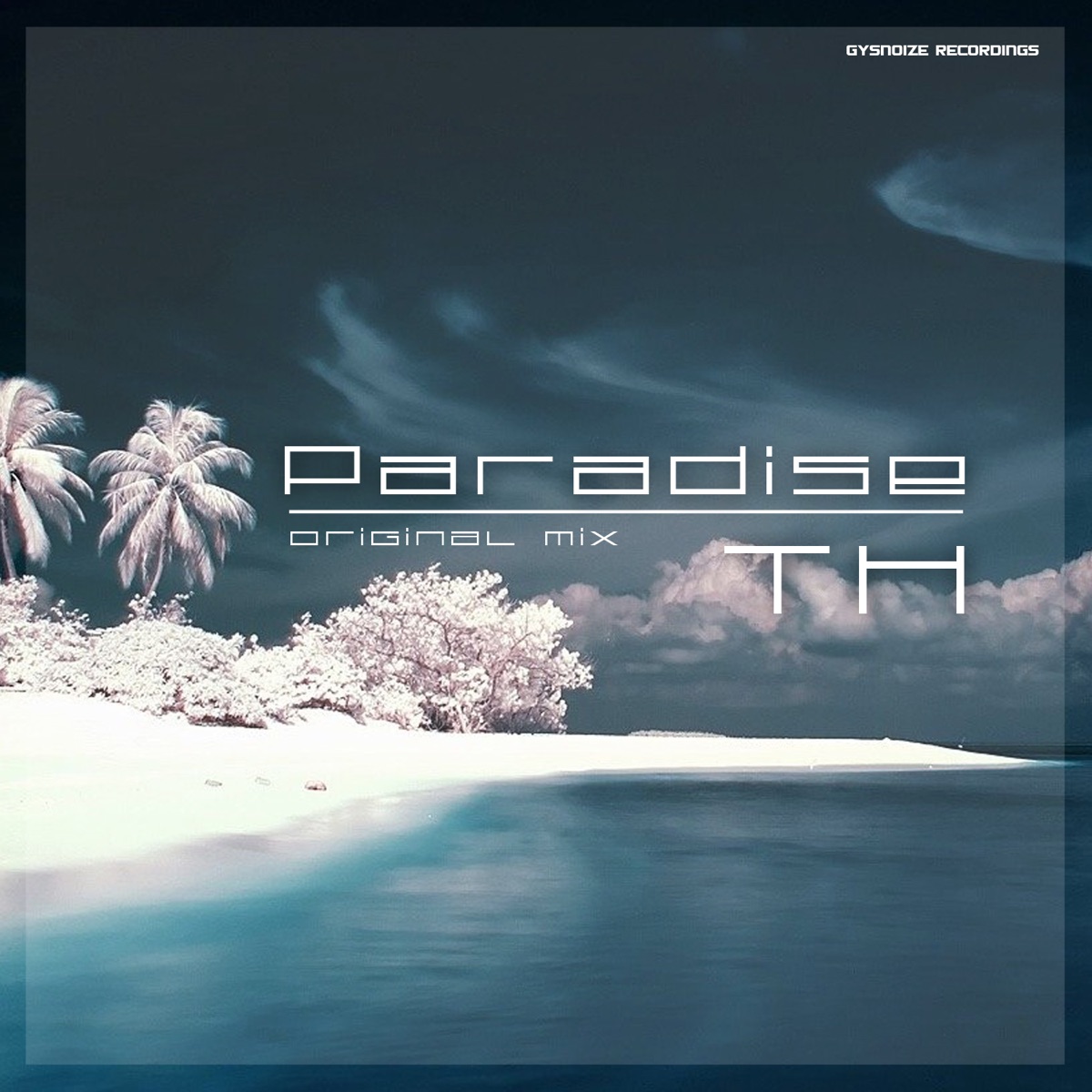 Paradise - Single by T.H. album cover