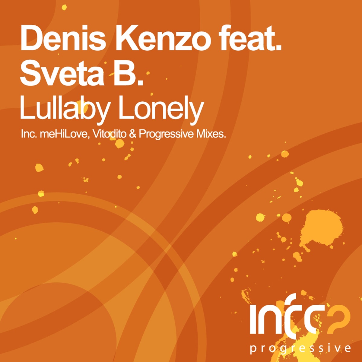 Lullaby Lonely (feat. Sveta B.) - EP by Denis Kenzo album cover