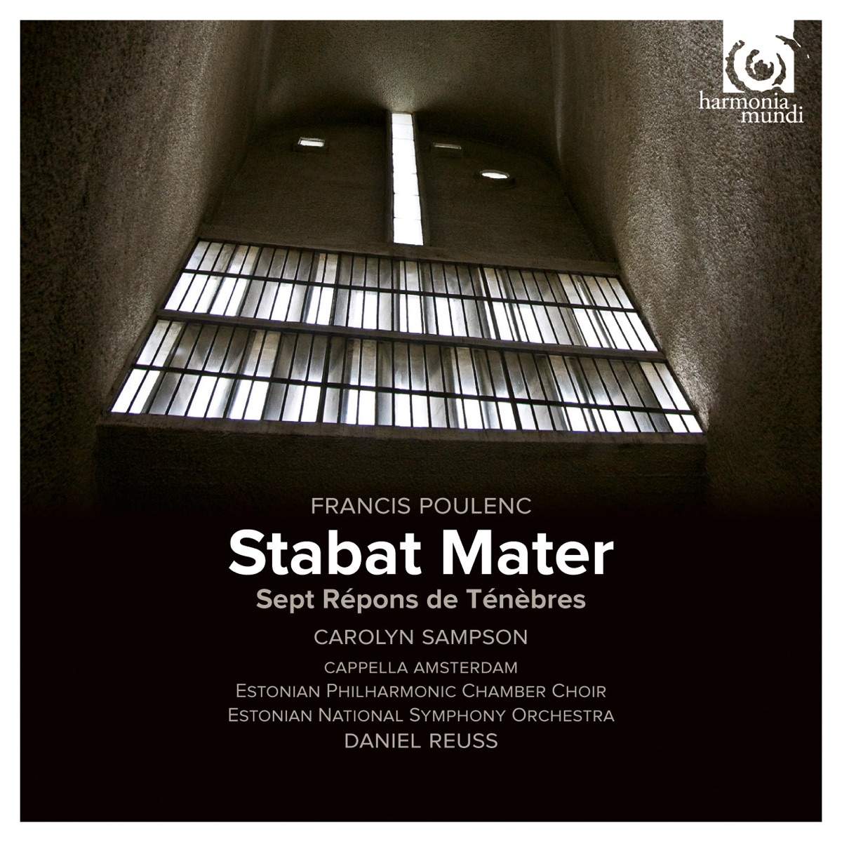Poulenc: Stabat Mater by Carolyn Sampson, Cappella Amsterdam & Daniel Reuss album cover