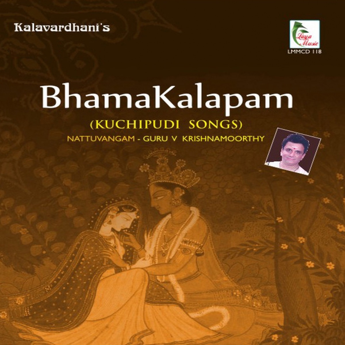 Bhama Kalapam (Kuchipudi Songs) by Guru V. Krishnamurthy & Radha Badri album cover