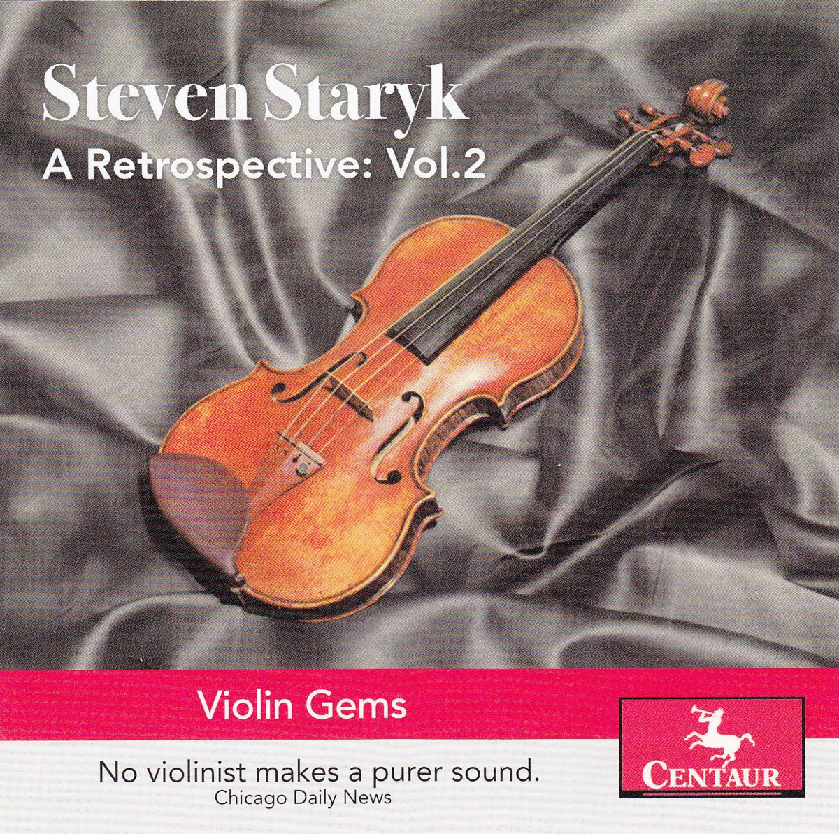 A Retrospective, Vol. 2 - Violin Gems by Lisa Bergman, Steven Staryk, Jane Corwin, Adela Kotowska, Robin Wood, Royal Concertgebouw Orchestra, Raymond Parnell, CBC Vancouver Orchestra, Laurent Philippe, Douglas Gamley, London Festival Orchestra, Robert Linzon & Primas Stefan and His Royal Tziganes album cover
