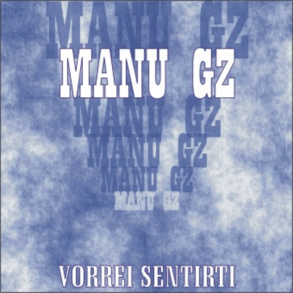 Vorrei sentirti - EP by Manu Gz album cover