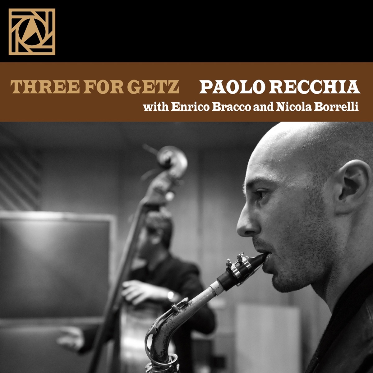 Three for Getz (feat. Enrico Bracco & Nicola Borrelli) by Paolo Recchia album cover