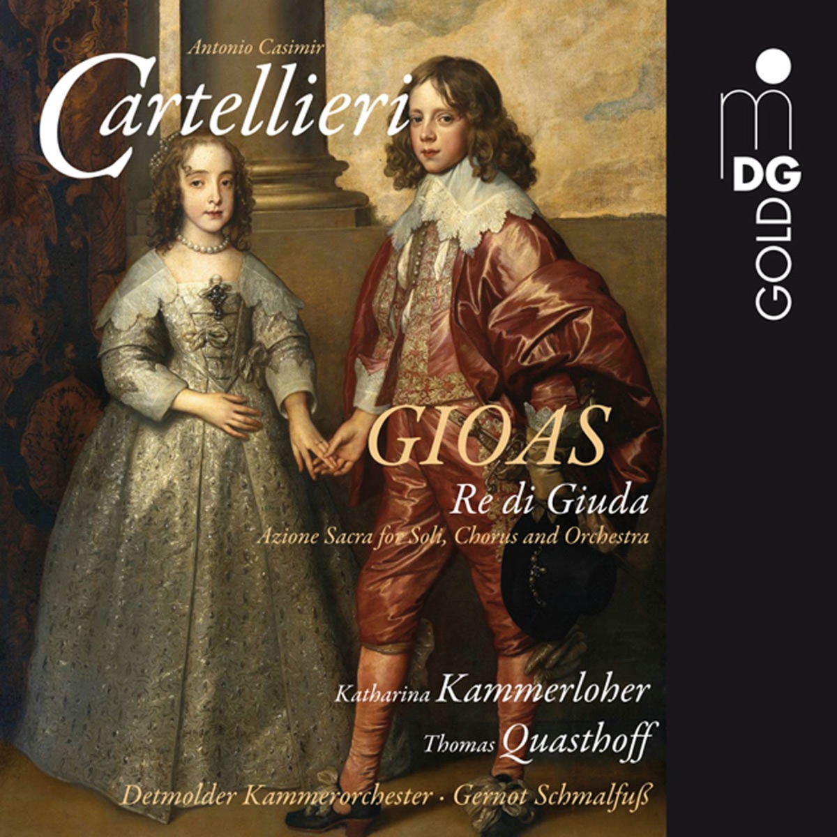 Cartellieri: Gioas - Re di Giuda by Katharina Kammerloher, Gesa Hoppe, Ingeborg Herzog, Thomas Quasthoff, Hugo Mallet, Joerg Hempel, Gernot Schmalfuss, Detmolder Kammerorchester & Bachchor Guetersloh album cover