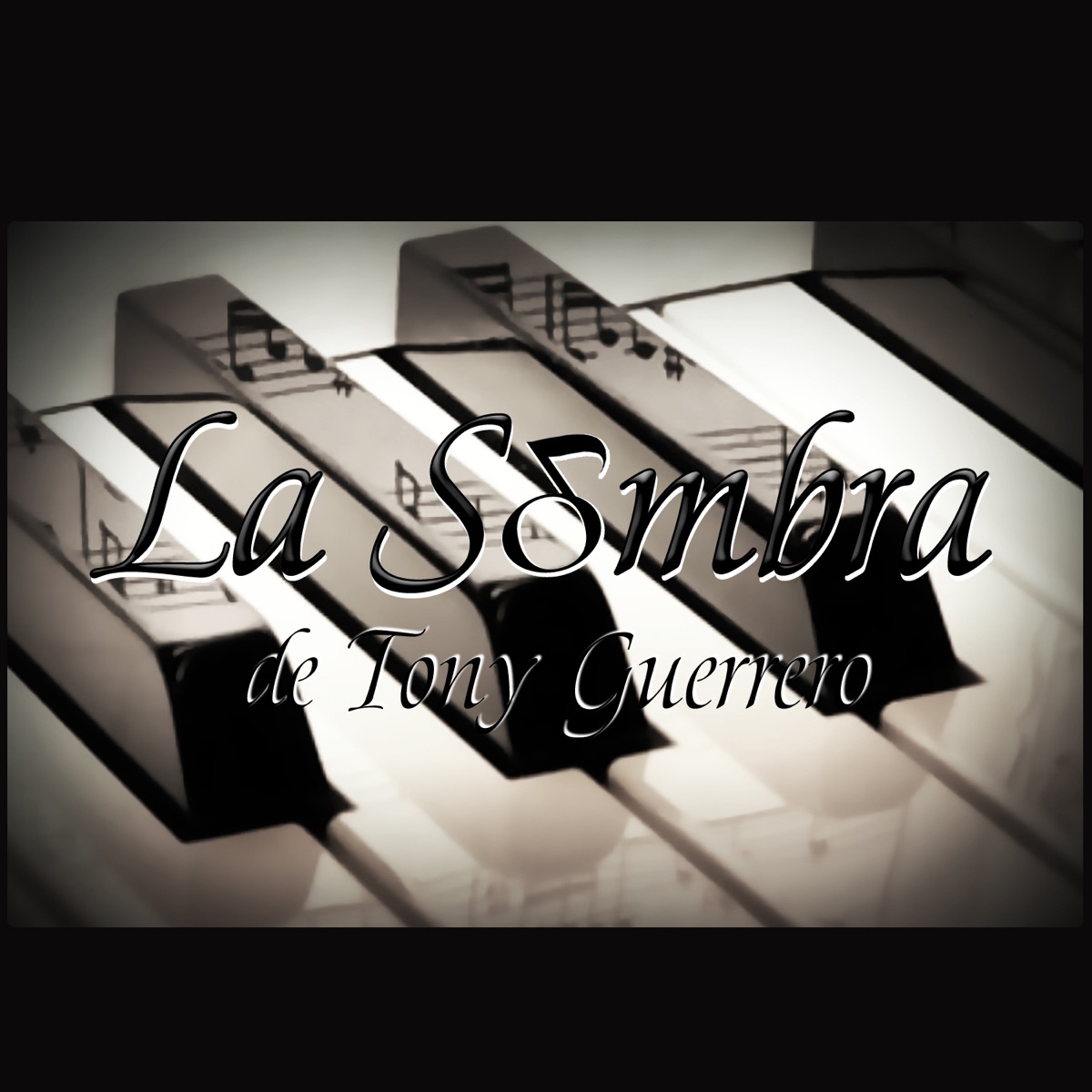 No Te Perdono - Single by La Sombra de Tony Guerrero album cover