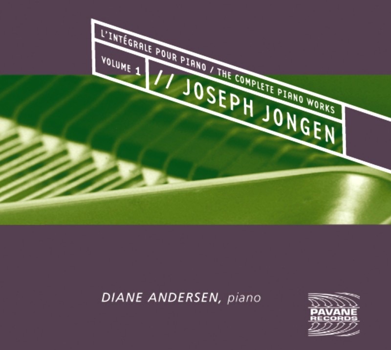 Jongen: The Complete Piano Works, Vol. 1 by Diane Andersen album cover
