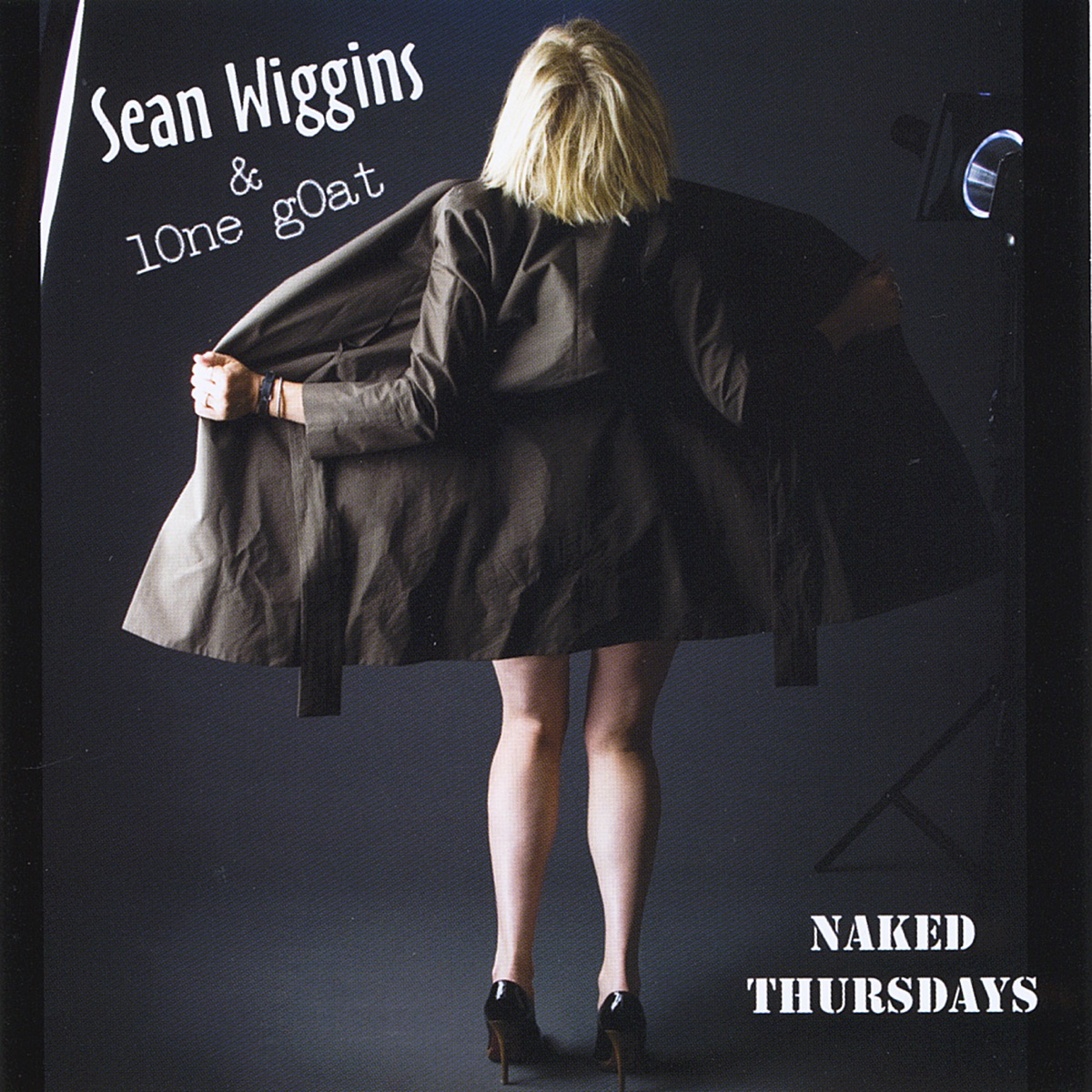 Naked Thursdays by Sean Wiggins & Lone Goat album cover