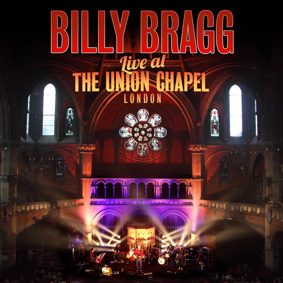 Live at the Union Chapel London by Billy Bragg album cover
