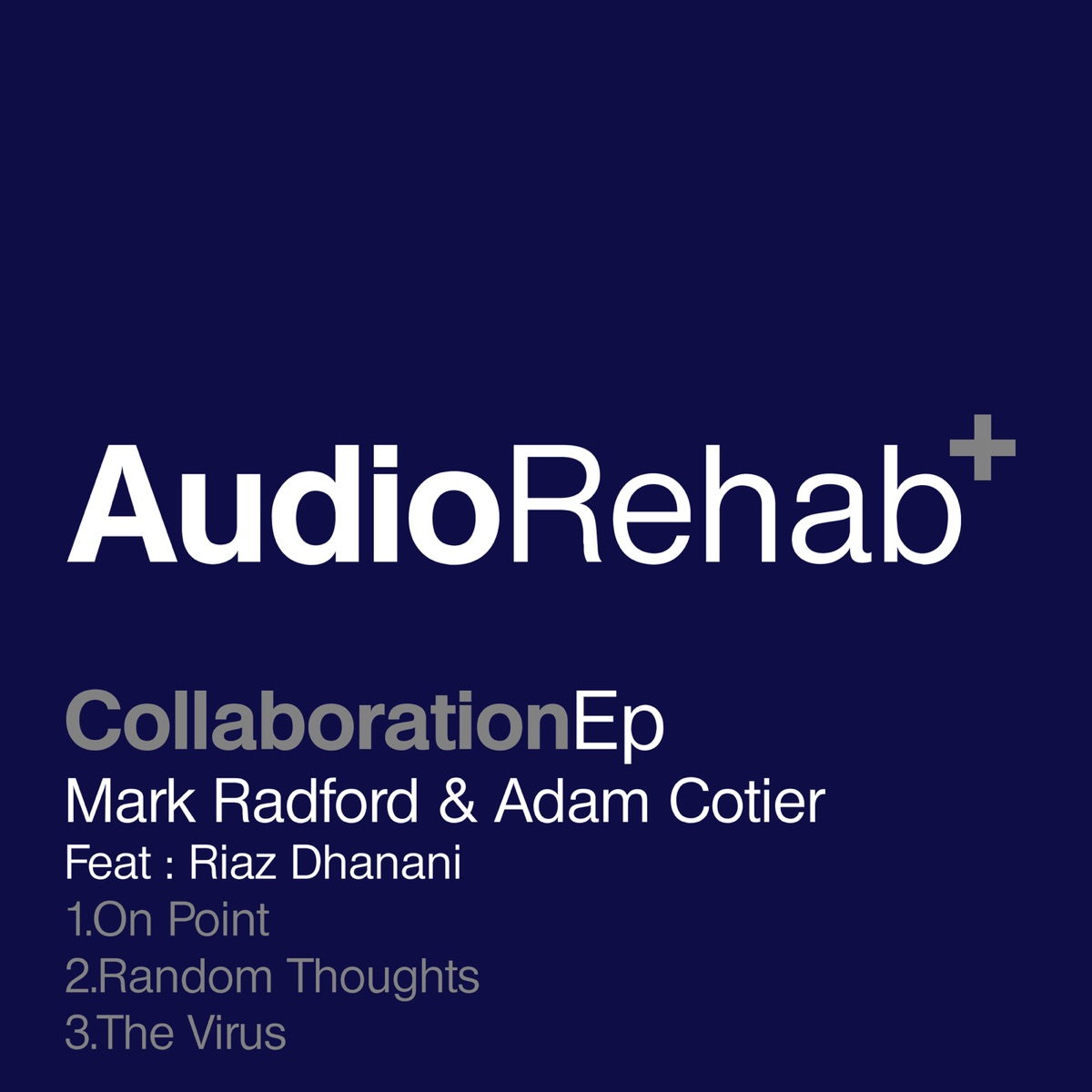 Collaboration (feat. Adam Cotier & Riaz Dhanani) - Single by Mark Radford album cover