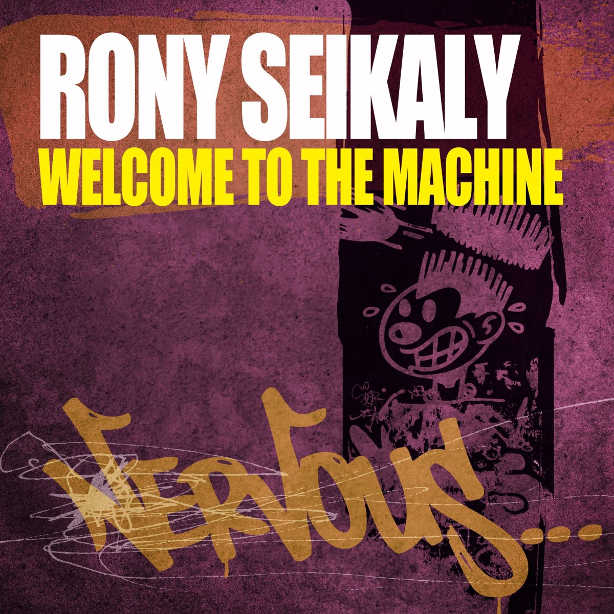 Welcome to the Machine - Single by Rony Seikaly album cover