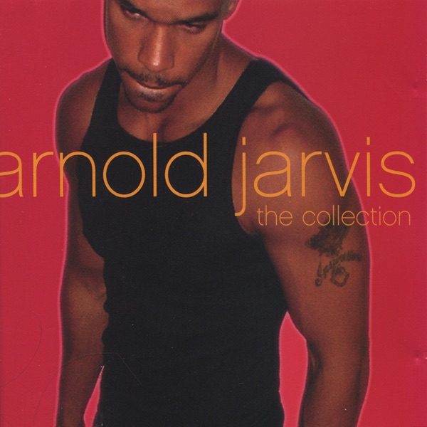 The Collection by Arnold Jarvis album cover