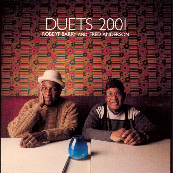Duets 2001 by Robert Barry & Fred Anderson album cover