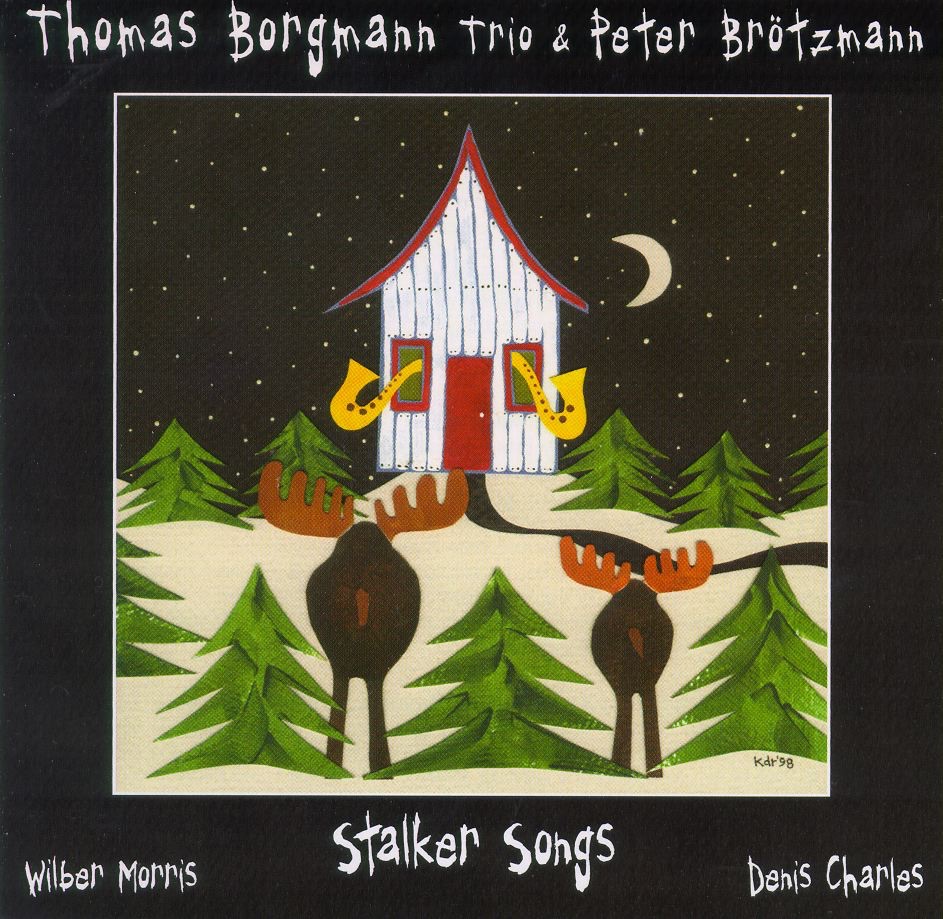 Stalker Songs by Thomas Borgmann Trio & Peter Brotzmann album cover