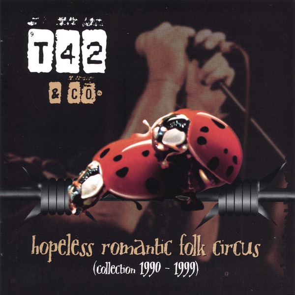 Hopeless Romantic Folk Circus by T42 album cover