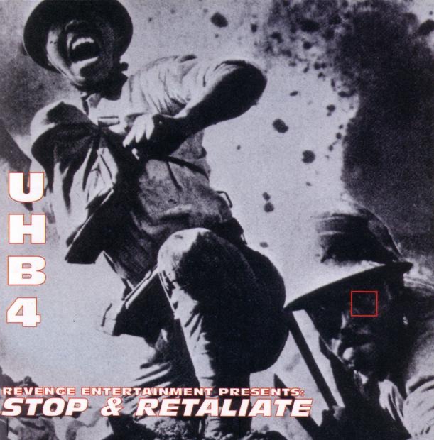 UHB 4: Stop & Retaliate by Living Legends album cover