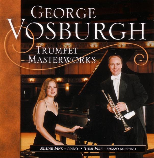 Trumpet Masterworks by George Vosburgh, Alaine Fink & Tami Fire album cover