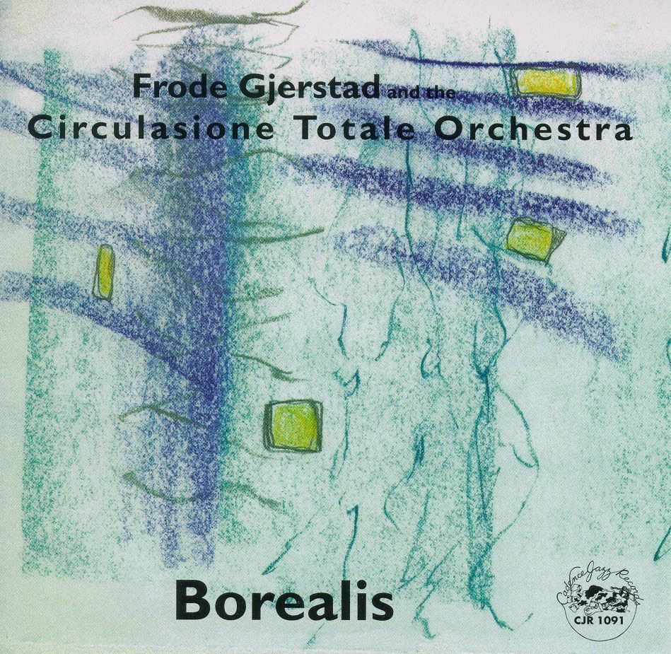 Borealis by Frode Gjerstad album cover