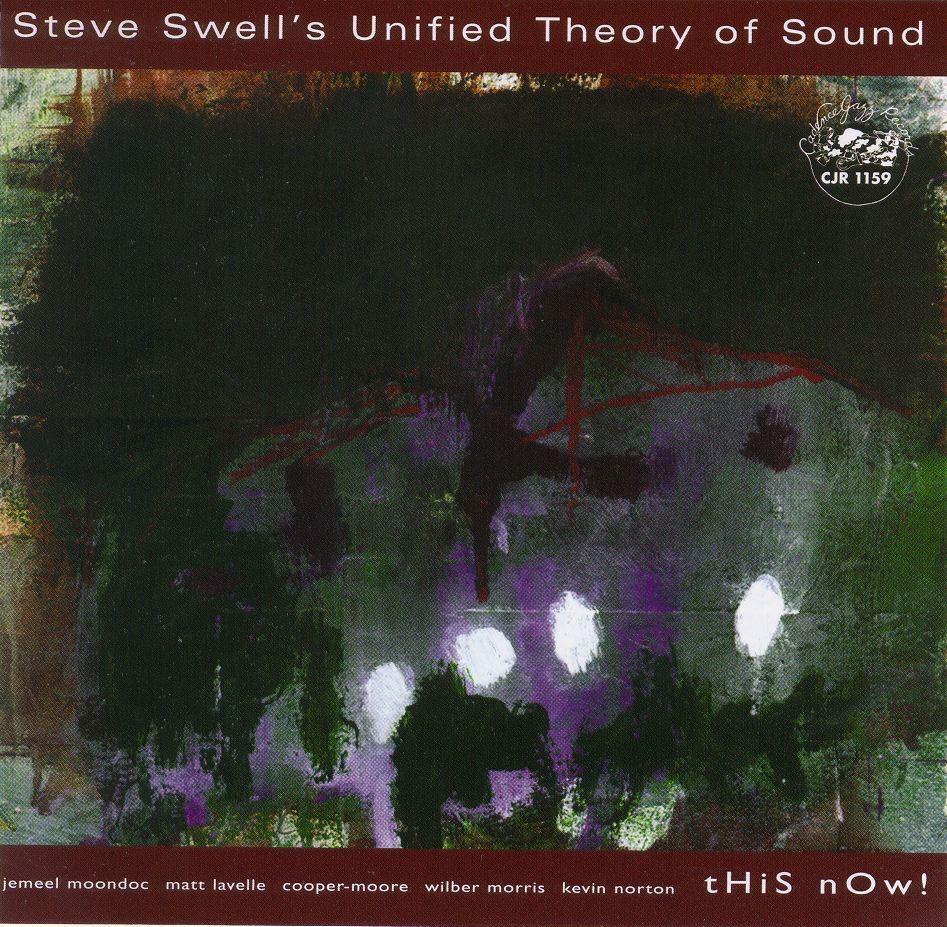 This Now! by Steve Swell album cover
