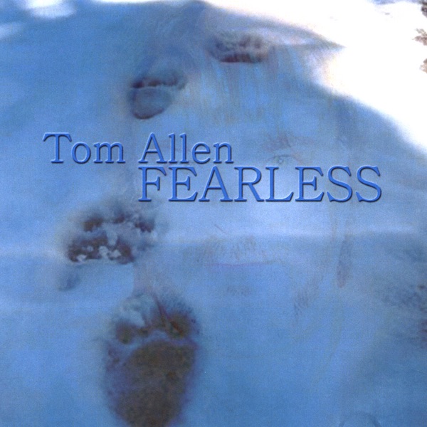Fearless by Tom Allen album cover