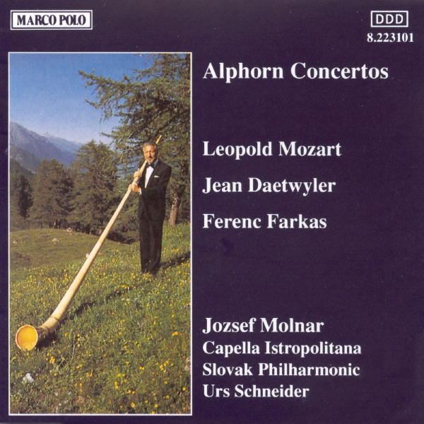 Alphorn Concertos by Capella Istropolitana, Jozsef Molnar, Slovak Philharmonic & Urs Schnieder album cover