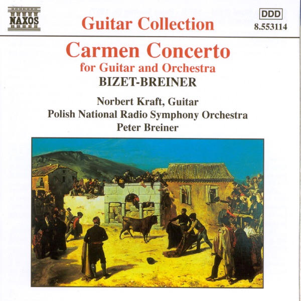 Bizet & Breiner: Carmen Concerto - Granados: Valses Poeticos by Norbert Kraft, Peter Breiner & Polish National Radio Symphony Orchestra album cover
