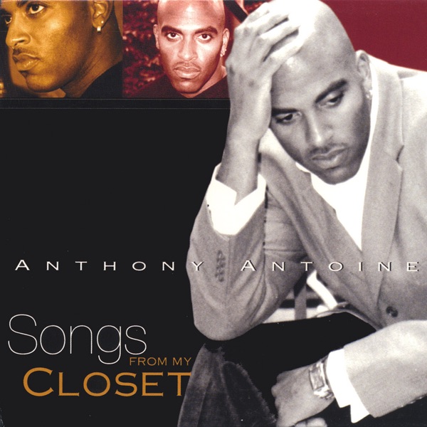 Songs from My Closet - EP by Anthony Antoine album cover