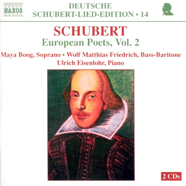Schubert: European Poets, Vol.2 by Maya Boog, Ulrich Eisenlohr & Wolf Matthias Friedrich album cover