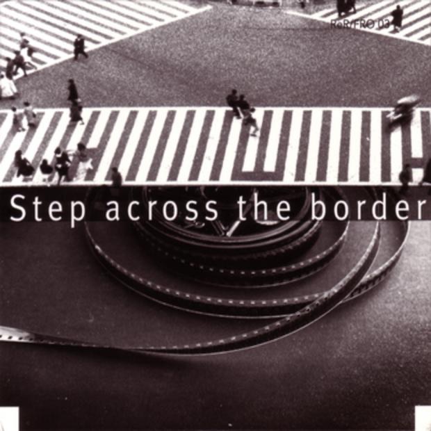Step Across the Border by Fred Frith album cover