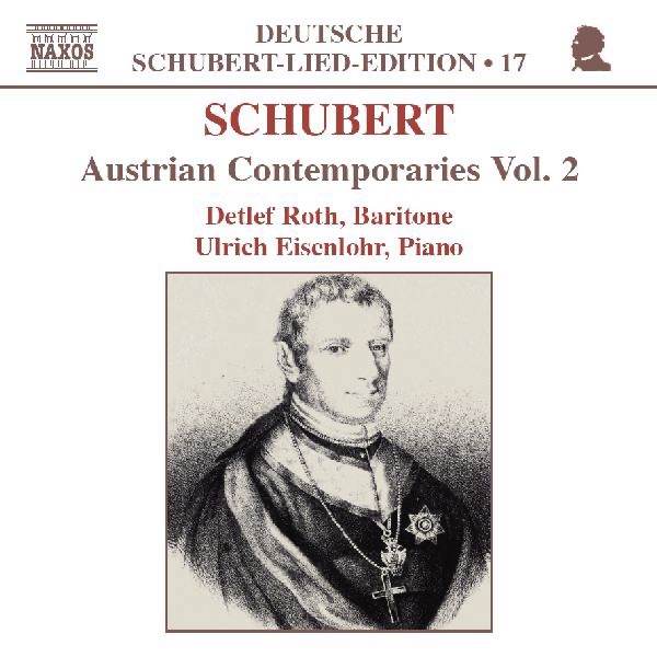 Schubert: Austrian Contemporaries, Vol. 2 by Detlef Roth & Ulrich Eisenlohr album cover