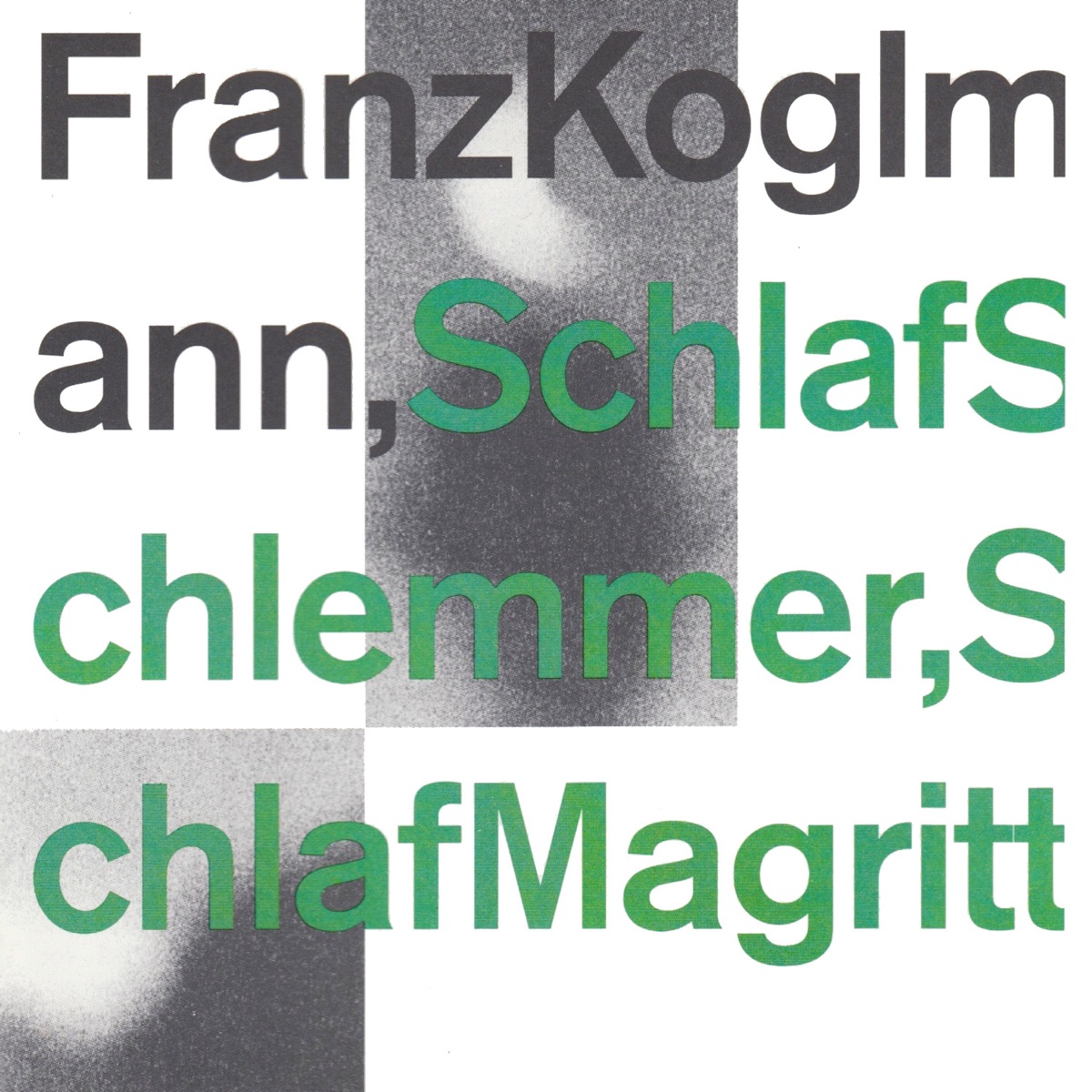Schlaf Schlemmer, Schlaf Magritte (feat. Pipetet) by Franz Koglmann album cover