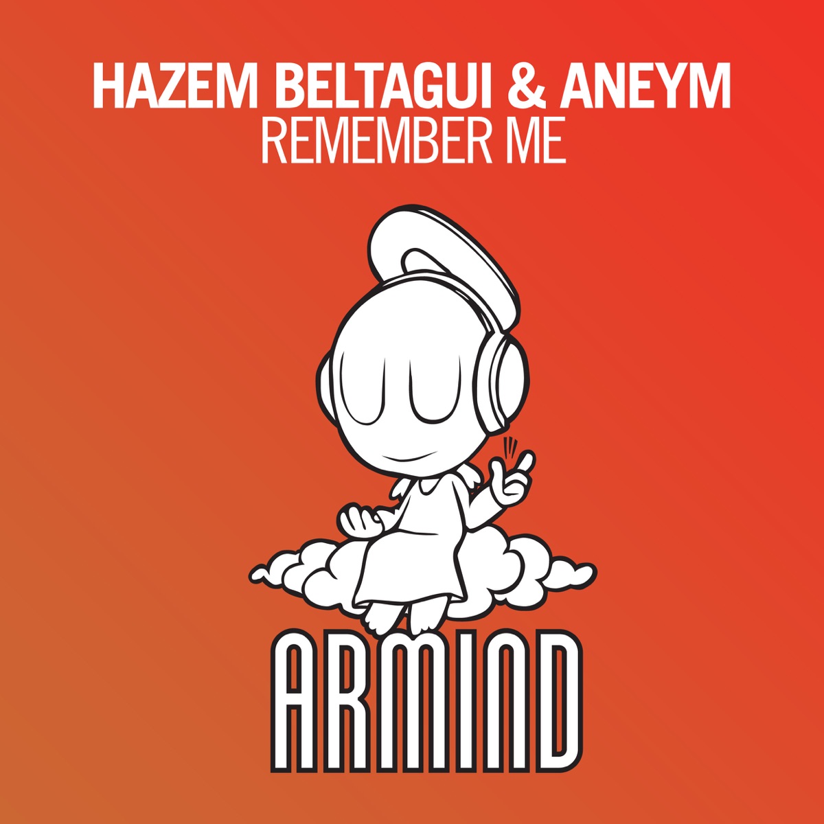 Remember Me - Single by Hazem Beltagui & Aneym album cover