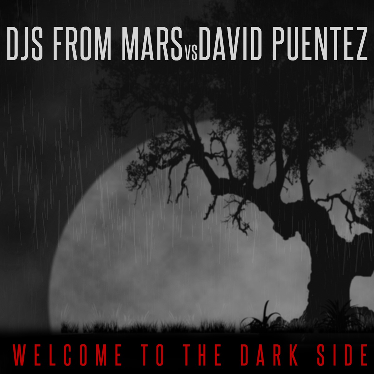 Welcome to the Darkside - Single by DJs from Mars & David Puentez album cover
