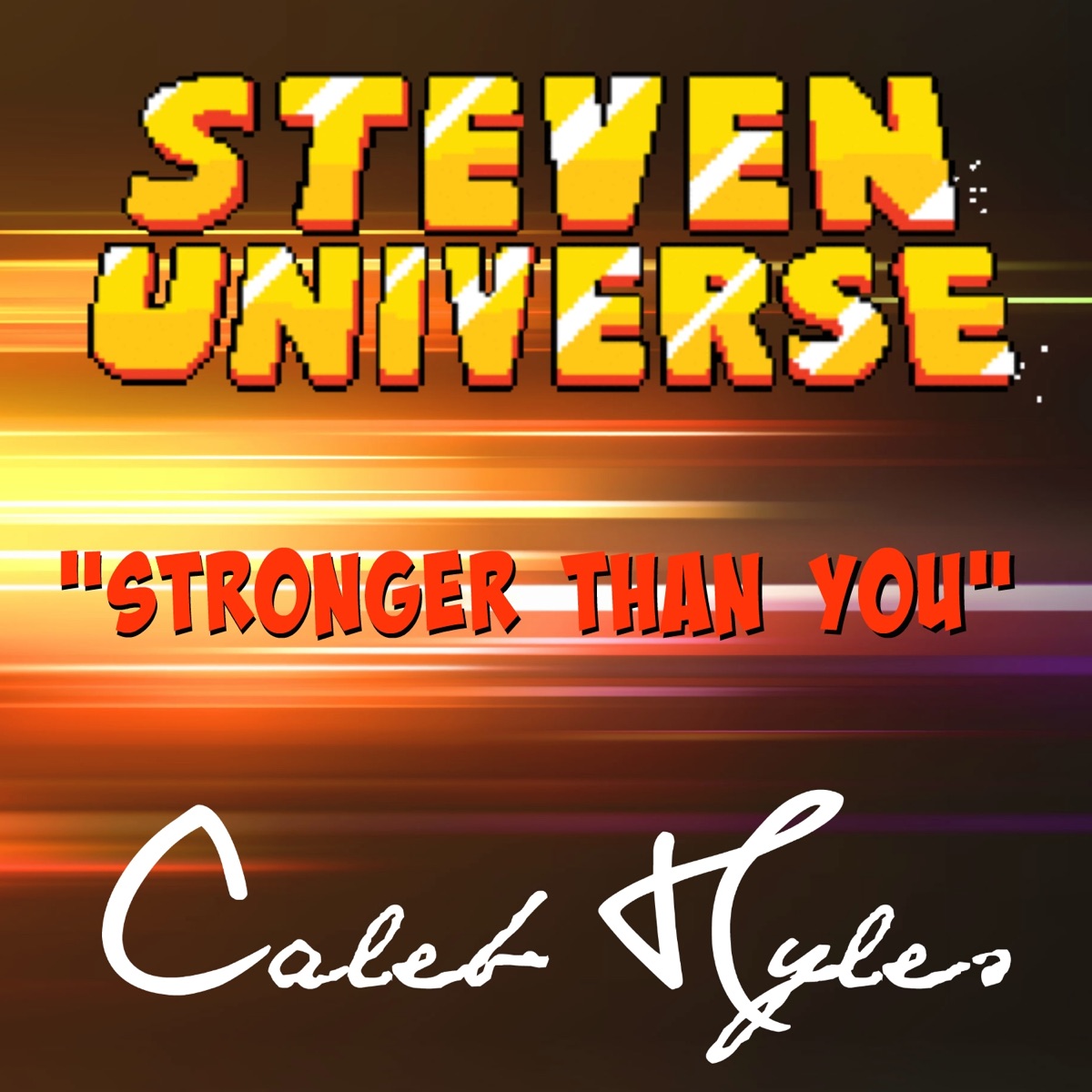 Stronger Than You - Single by Caleb Hyles album cover