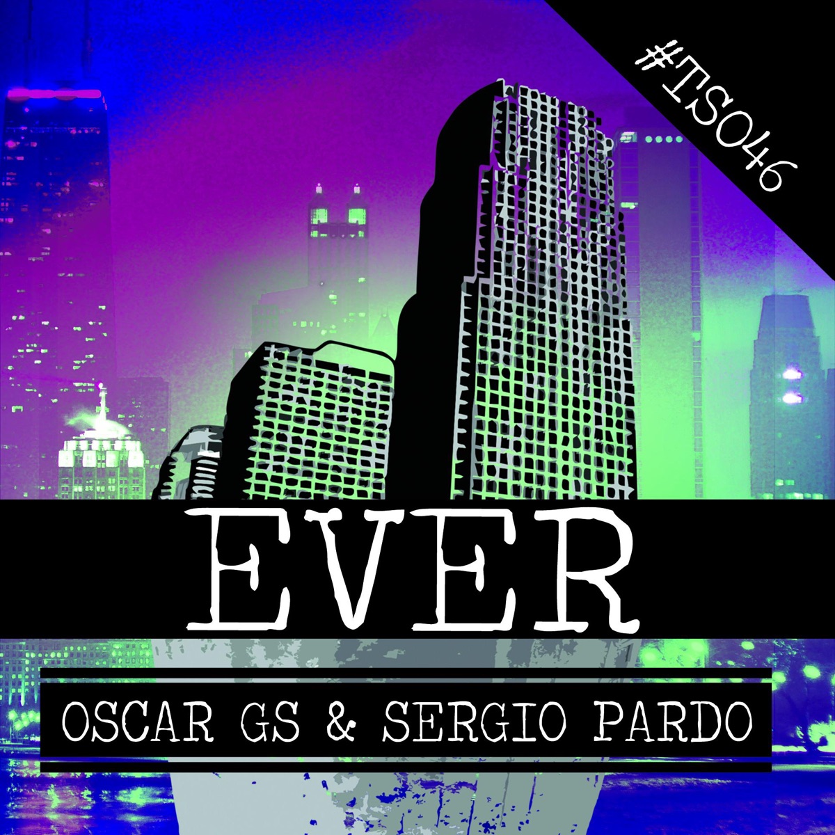Ever - Single by Oscar Gs & Sergio Pardo album cover