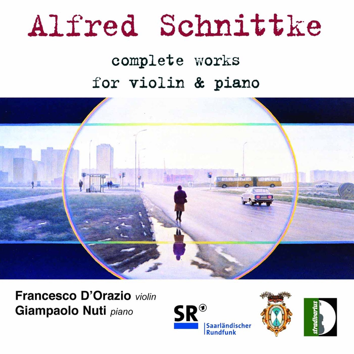 Schnittke: Complete Works for Violin & Piano by Giampaolo Nuti & Francesco D'Orazio album cover