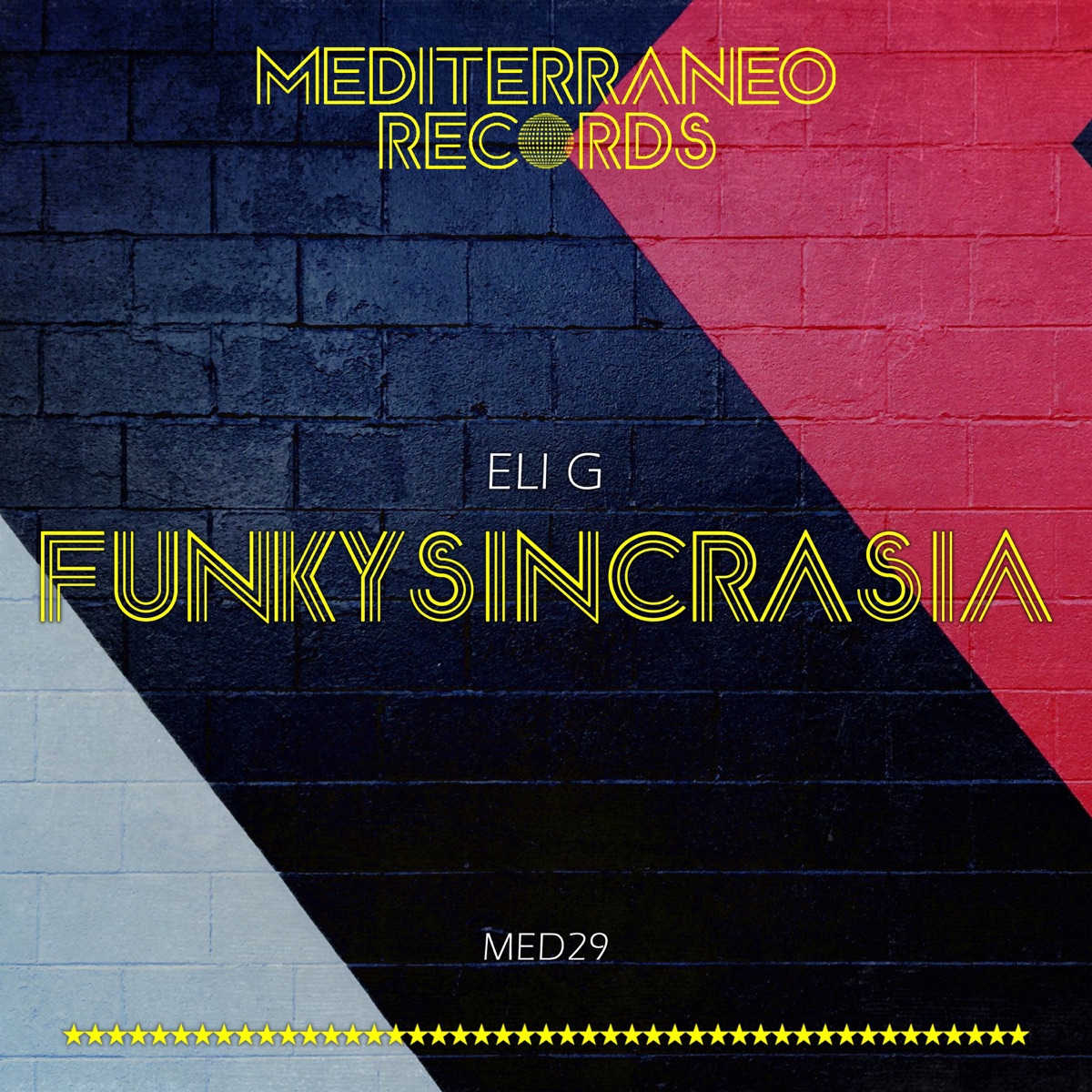 Funkysincrasia - Single by Eli G album cover
