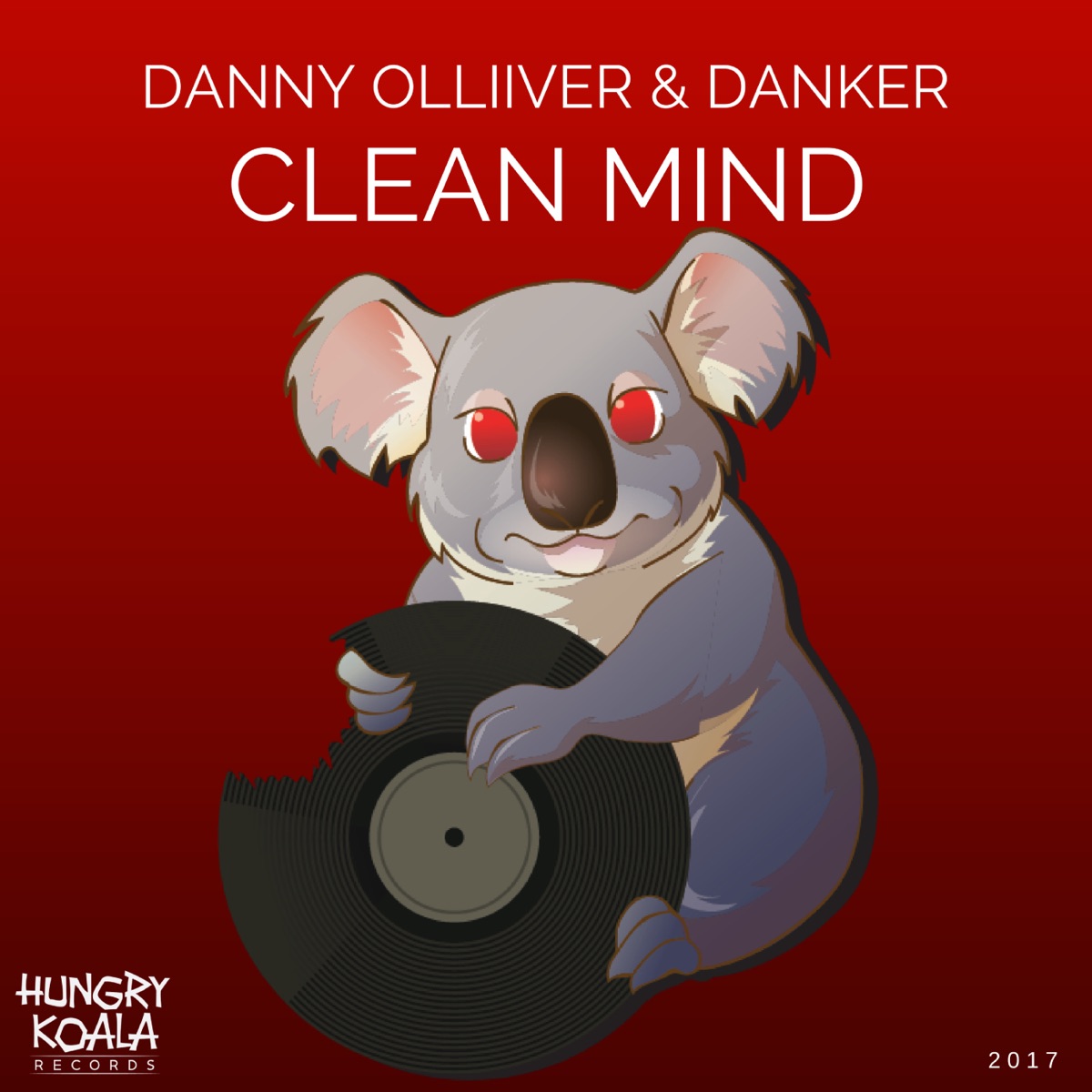 Clean Mind - Single by Danny Olliiver & Danker album cover