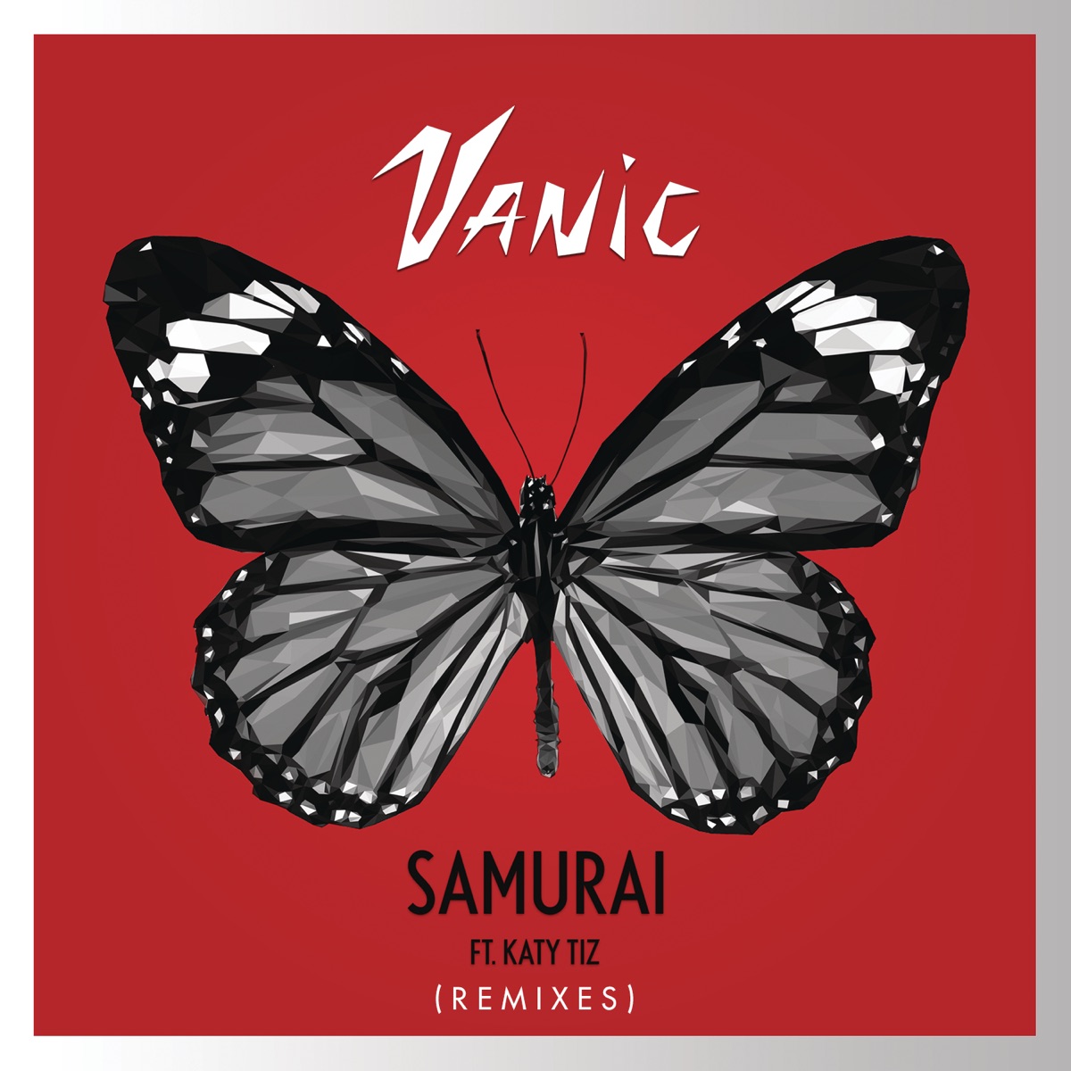 Samurai (feat. Katy Tiz) [Remixes] - EP by Vanic album cover