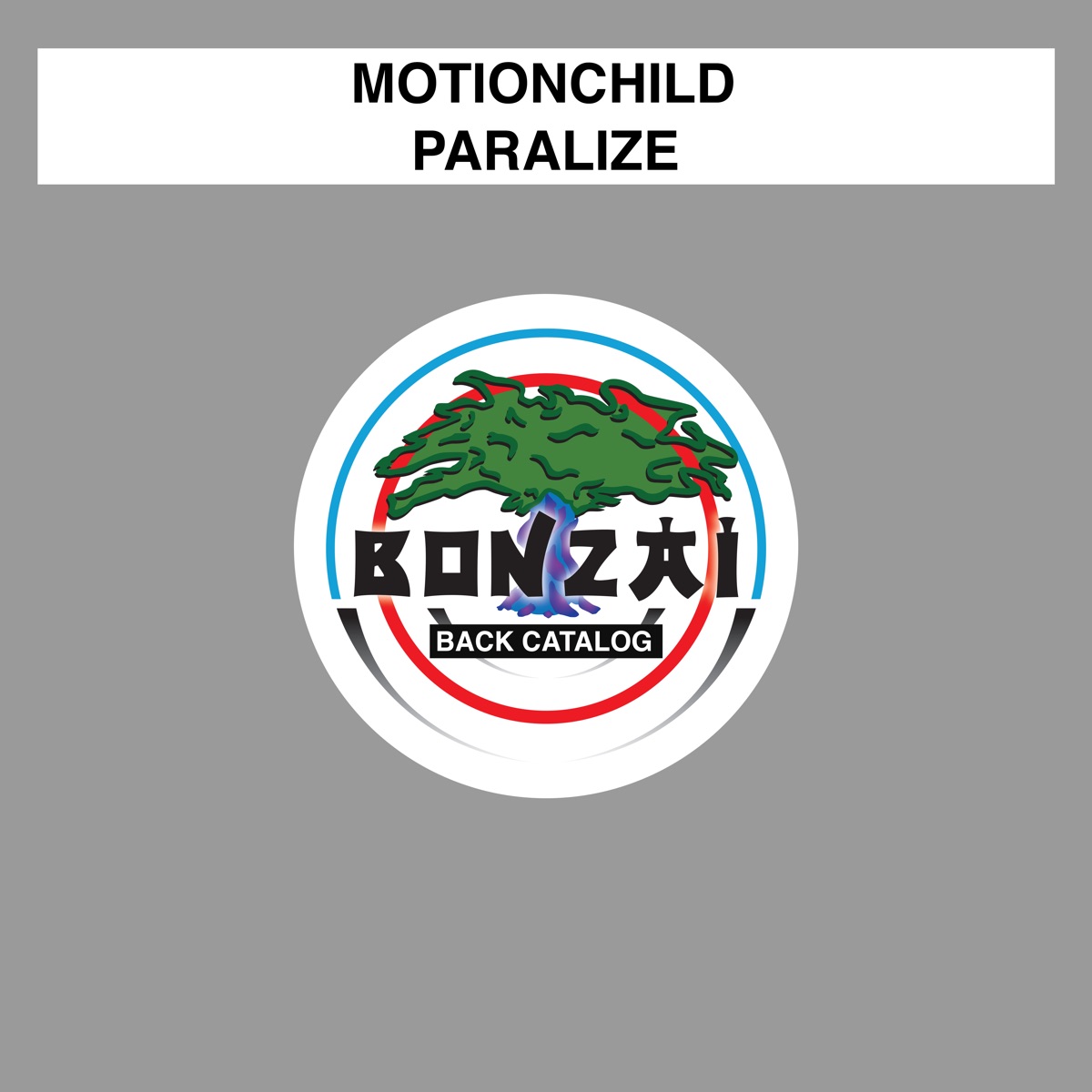 Paralize - Single by Motionchild album cover