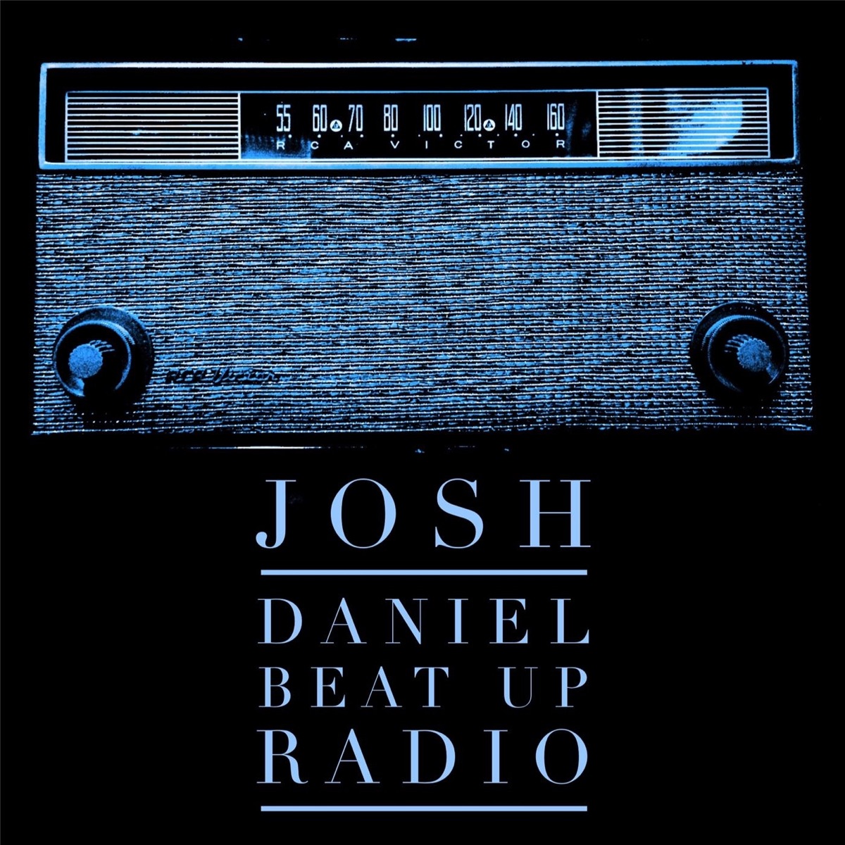 Beat up Radio - EP by Josh Daniel album cover