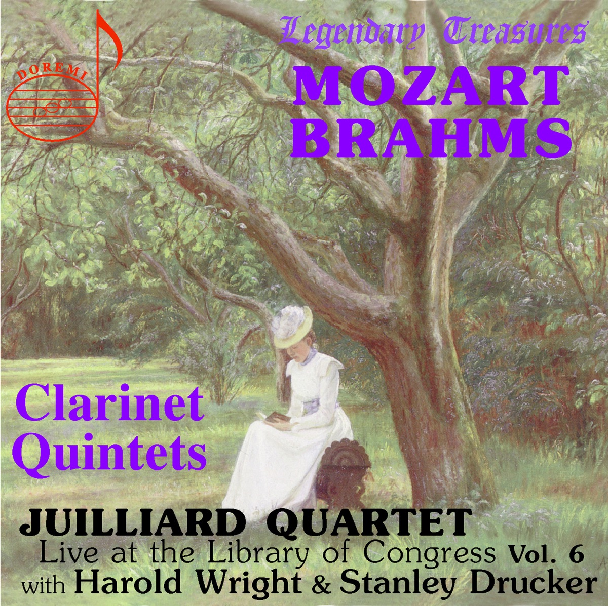 Juilliard Quartet, Vol. 6: Live at Library of Congress – Clarinet Quintets by Juilliard String Quartet, Harold Wright & Stanley Drucker album cover