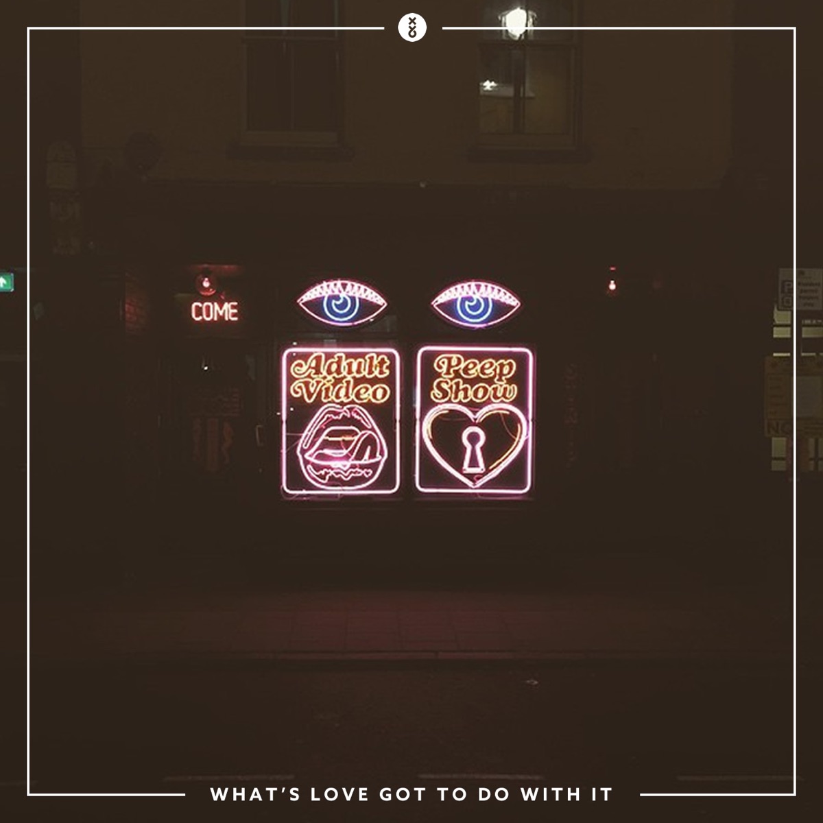 What's Love Got to Do with It - Single by XY&O album cover