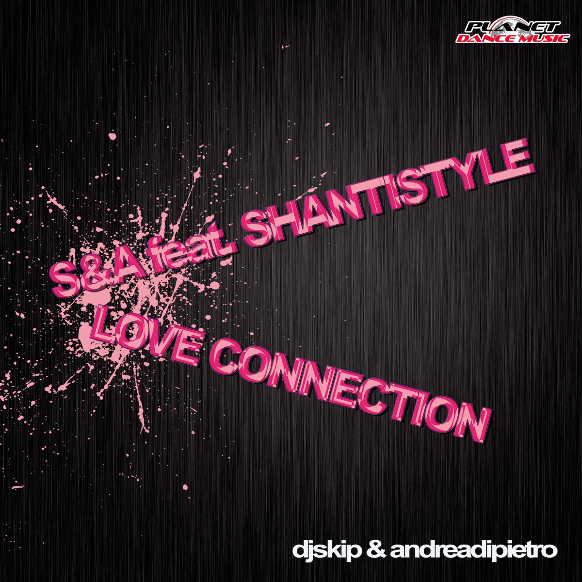 Love Connection (feat. Shantistyle) by S&A album cover