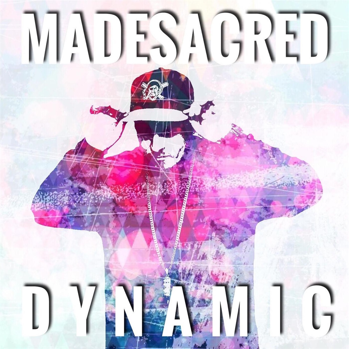 Dynamic by MadeSacred album cover