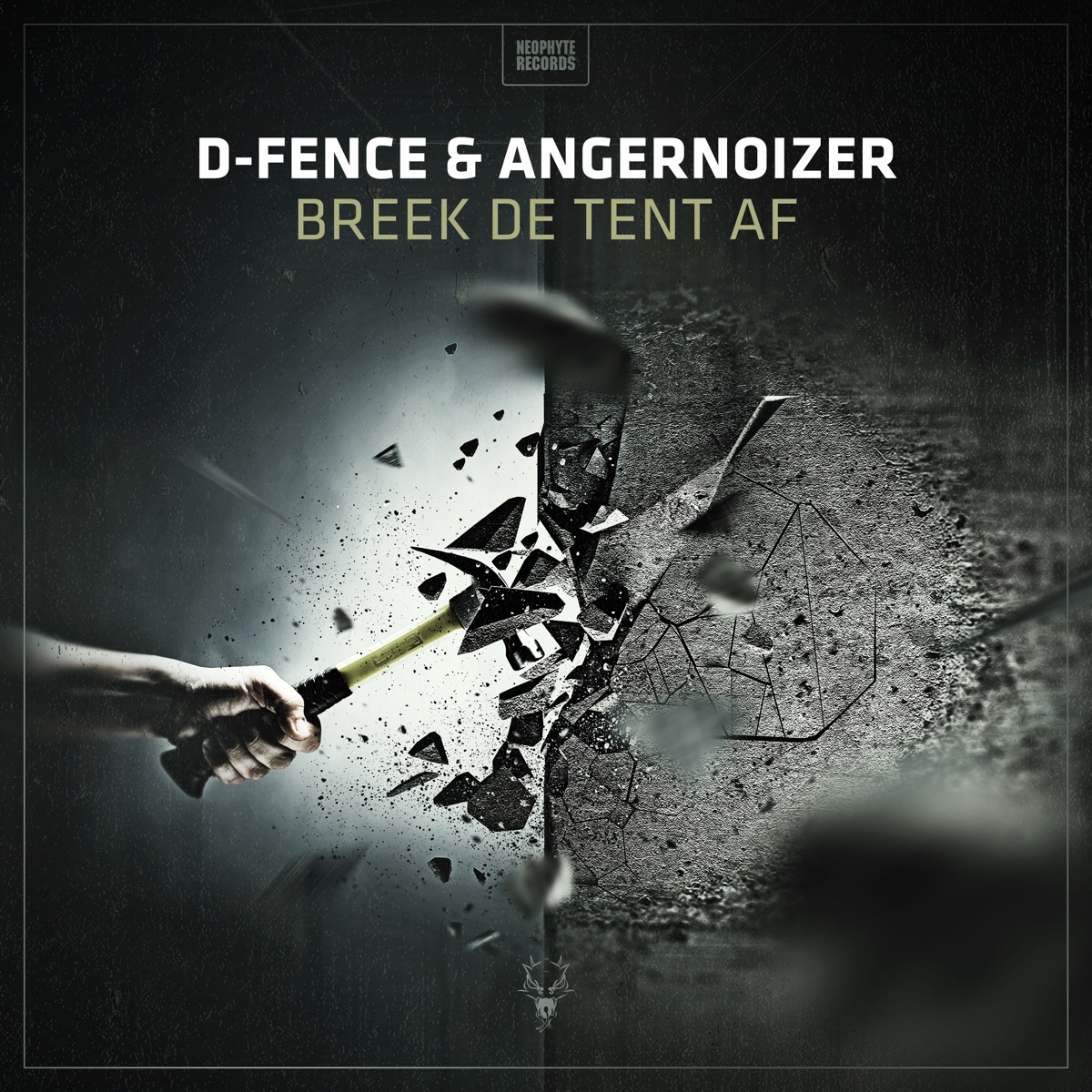 Breek De Tent Af - Single by D-Fence & Angernoizer album cover