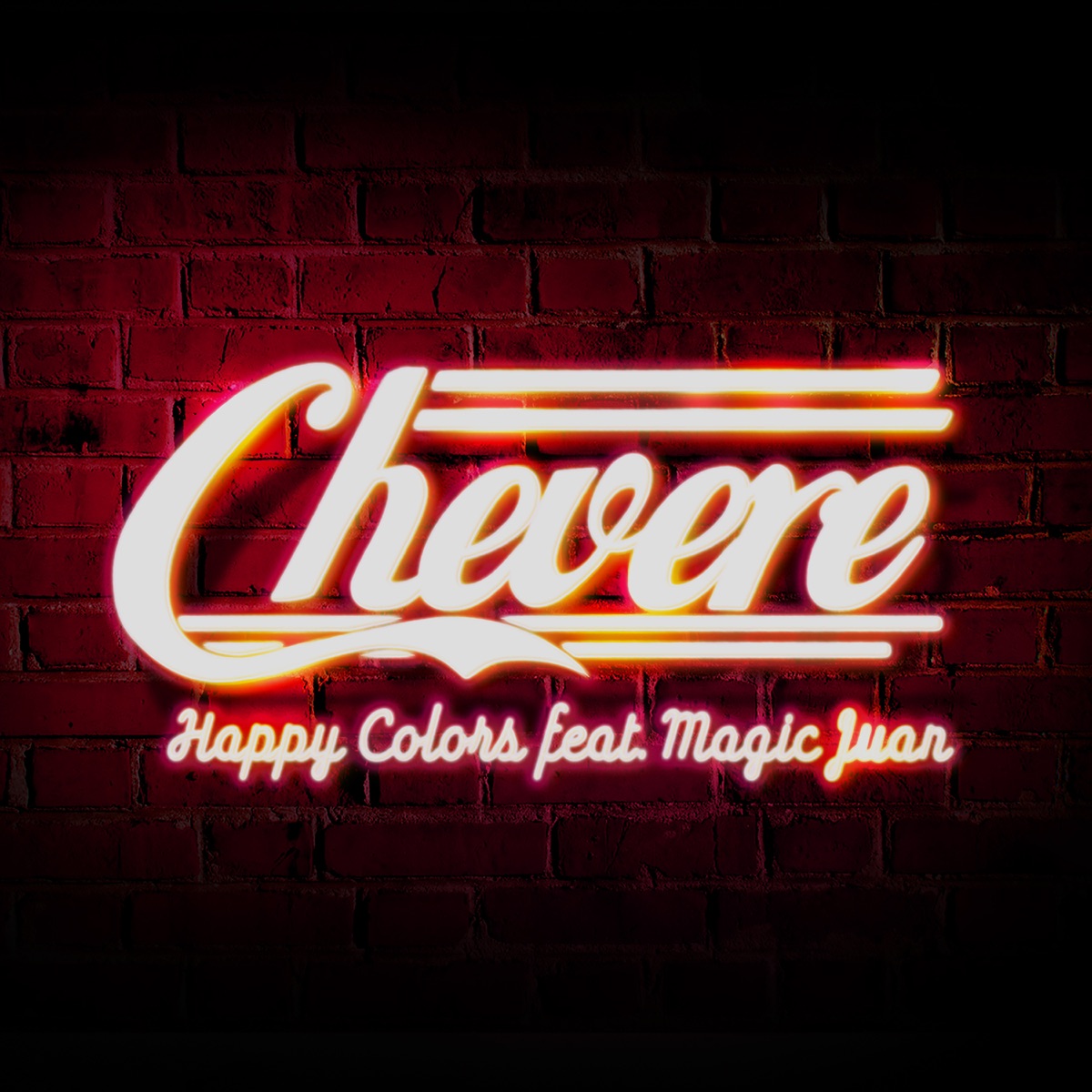 Chévere (feat. Magic Juan) - Single by Happy Colors y Magic Juan album cover