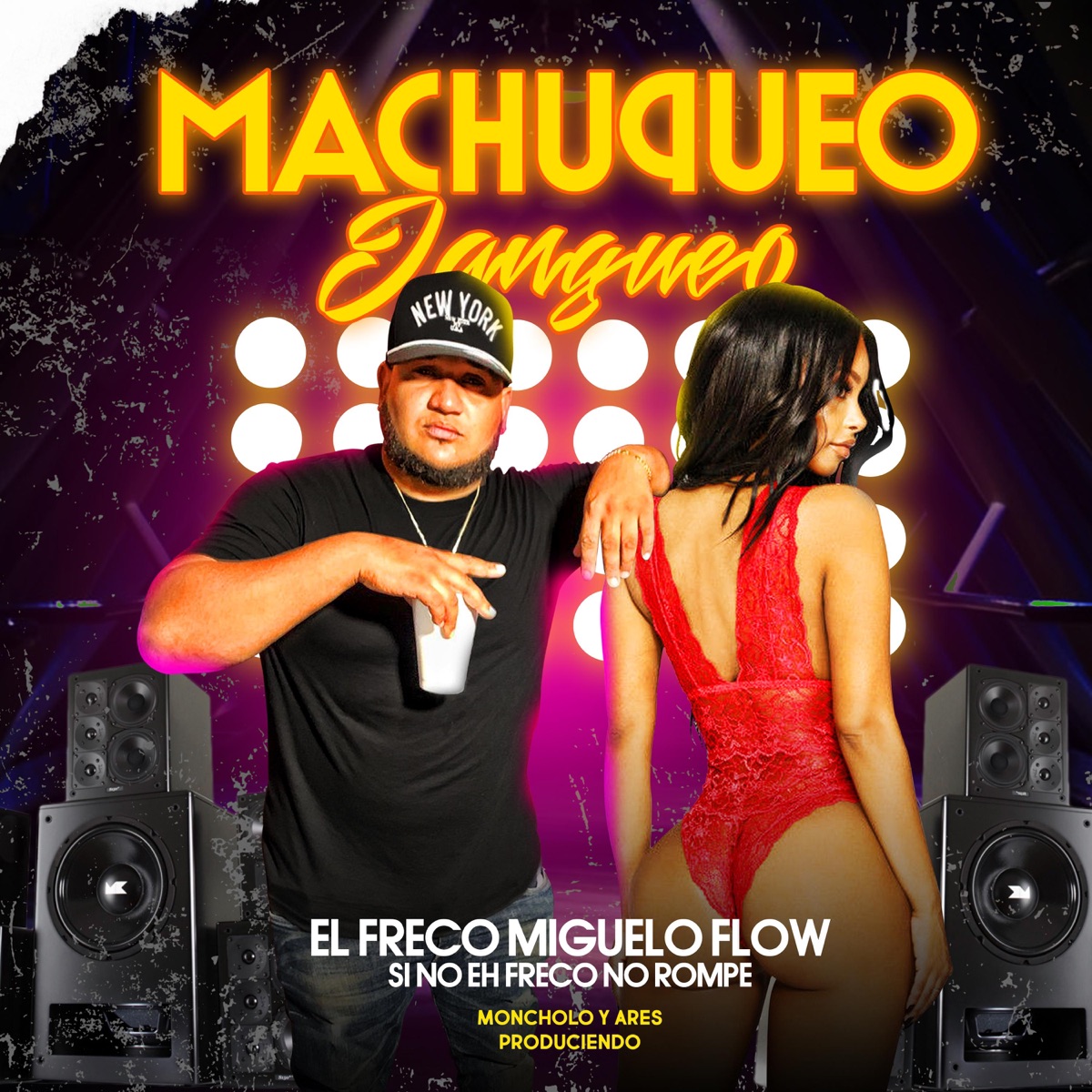 Machuqueo - Single by El Freco Miguelo Flow album cover